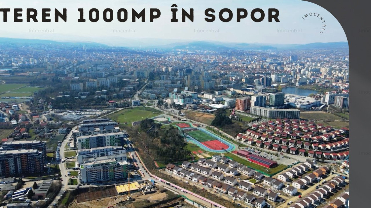 Teren de INVESTIŢIE în Sopor, 1000mp, zonă construcţii de blocuri